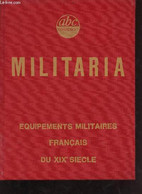 Equipements Militaires Français Du XIXe Siècle - Coiffures, Cuirasses,cuivreries, Gibernes, Sabretaches, Hampes De Drape - Français