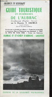 Guide Touristique Et Itinéraires De L'Aubrac. - Chanoine A.Calmels - 0 - Midi-Pyrénées