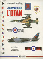 Les Modus Du Modélisme N°8 - Les Avions De L'Otan, Volume 1 - North American F-86F Sabre Et Canadair Sabre Mk.6 - North - Modelbouw