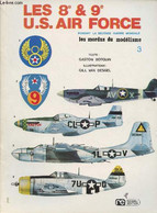 Les Modus Du Modélisme N°3 - Les 8e & 9e U.S. Air Force - Camouflage Et Marques - Le B-17- E - Le Consolidated B-24 "Lib - Model Making