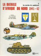 Les Modus Du Modélisme N°5 - La Bataille D'Afrique Du Nord (1941-42) - Le Junkers JU 87B "Stuka" - Le Messerschmitt Bf. - Model Making