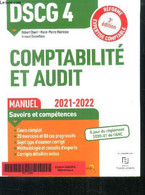 DSCG 4 Comptabilité Et Audit - Manuel 2021/2022 Réforme Expertise Comptable 3e Edition- Savoirs Et Competences, Cours Co - Boekhouding & Beheer