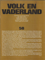 NL. BERICHT UIT DE TWEEDE WERELDOORLOG Nr 58. VOLK EN VADERLAND Met O.a. MANNETJE IN DE DRAAIKOLK. EEN DOOR NEEN. - Other & Unclassified