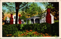 Alabama Tuscumbia Birthplace Of Helen Keller Curteich - Andere & Zonder Classificatie