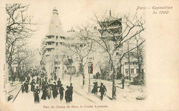 BANQUE - LE CREDIT LYONNAIS à L'EXPOSITION UNIVERSELLE - 1900 - PARIS XV° - CHAMP De MARS - CARTE TRES BON ETAT - Banques