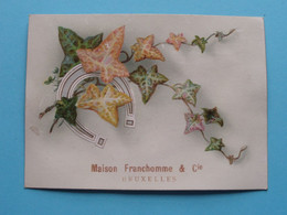 Maison FRANCHOMME & Cie BRUXELLES > Fabrique Et Magasin De Tissus ( Carte 12 X 9 Cm. ) Voir / See SCANS ! - Visitenkarten