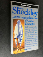 PRESSES POCKET S. F. N° 5352  Le Mariage Alchimique D’Alistair Crompton  Robert SHECKLEY - Presses Pocket