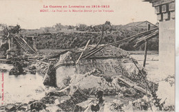 La Guerre En Lorraine 1914 1915 - MONT -  Le Pont Sur La Meurthe Détruit Par Les Français - écrite 23/12/1915 - Mont Saint Martin