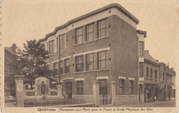 QUIEVRAIN - Monuments Aux Morts Pour La Patrie Et Ecole Moyenne Des Filles - Quiévrain