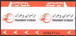 Ticket Transport Algeria Tram Tramway Oran Billete De Transporte Tranvía - Wereld