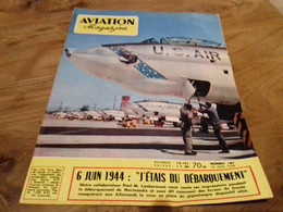 39/ AVIATION MAGAZINE N° 189 1956 6 JUIN 1944 J ETAIT DU DEBARQUEMENT/LE MONOPLACE GOODYEAR AVION GONFLE - Aviation