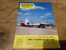 40/ AVIATION MAGAZINE N° 177 1956LE NTAYLORCRAFT 20GA / INSTRUMENTS DE BORD PAR GUY AMOUROUX ECT - Aviation