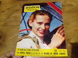 40/ AVIATION MAGAZINE N°  148 1956 ODETTE ROUSSEAU PLUS DE 8 KM EN CHUTE LIBRE /AVION KANGOUROU - Aviation