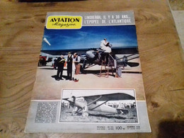 40/ AVIATION MAGAZINE N° 228 1957 LINDBERGH IL YA 30 ANS /ECT - Aviación