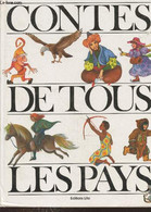 Contes De Tous Les Pays (Collection "Raconte...") - Solleau Béatrice, Collectif - 1992 - Cuentos