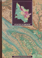 Atlas De La Gironde - Ranouc Patrick, Talazac Guy - 1993 - Karten/Atlanten