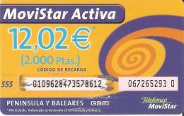 GSMAR-023/1 TARJETA RECARGA MOVISTAR ACTIVA 12,02 EUROS 2000 PTAS (NUMEROS PLASTIFICADOS) - Telefonica