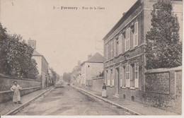 60 - FORMERIE - RUE DE LA GARE - Formerie