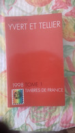 Catalogue Yvert Et Tellier 1998 Tome 1 - Frankrijk