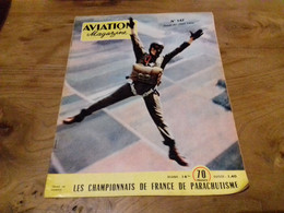 40/ AVIATION MAGAZINE N° 147 1955 LES CHAMPIONNATS DE FRANCE DE PARACHUTISME ECT - Aviazione