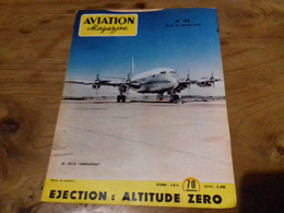 40/ AVIATION MAGAZINE N° 154 1955 SE 2010 ARMAGNAC / EJECTION ALTITUDE ZERO ECT - Aviation