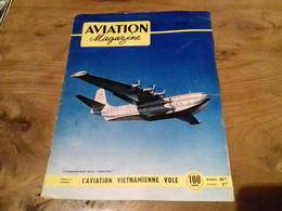 40/ AVIATION MAGAZINE N° 82 1953 SAUNDERS ROE SR 45 PRINCESS / L AVIATION VIETNAMIENNE VOLE ECT - Aviation