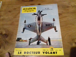 40/ AVIATION MAGAZINE N° 152 1955 LE DOCTEUR VOLANT NAVY LOCKNEED - Aviation