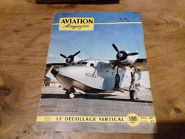 40/ AVIATION MAGAZINE N° 97 1954  GRUMMAN SA 16 ALBATROSS LE DECOLLAGE VERTICAL - Aviation