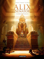 Alix Senator 2 Le Dernier Pharaon - Mangin / Démarez - Casterman - EO 09/2013 - BE - Alix