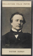 ► Victor DURUY -  Ministre Français De L'Instruction Publique - Collection Photo Felix POTIN 1900 - Félix Potin