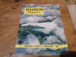 40/ AVIATION MAGAZINE N° 75 1953 AVRO 698 VULCAN POURQUOI M MONTEL A DEMISSIONNE - Aviazione