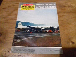 40/ AVIATION MAGAZINE N° 222 1957 L ARMEE DE L AIR EN A F N A PAUL CAZELLES - Luchtvaart