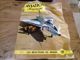 40/ AVIATION MAGAZINE N°  79 1953 CONVAIR XF 92 A / LES REACTEURS DU MONDE - Aviation
