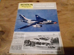 40/ AVIATION MAGAZINE N° 225 1957 UN BOMBARDIER EMBARQUE DE 32 TONNES LE DOUGLAS A3D 1 SKYWARRIOR - Aviazione