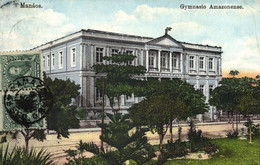 Brazil, MANAOS MANAUS, Gymnasio Amazonense (1913) Postcard - Manaus