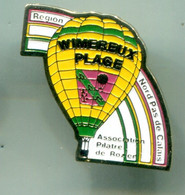 PIN'S MONGOLFIERE - WIMERBUX PLAGE - NORD PAS DE CALAIS - RARE - Airships