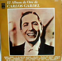 CARLOS GARDEL*EL ALBUM DE ORO* MANO A MANO-VOLVER-TOMO Y OBLIGO-YIRA,YIRA-EMI/OD - DVD Musicali