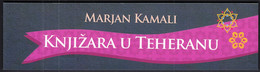 Croatia 2022 / Marjan Kamali:  A Bookstore In Tehran / Bookmark / Bookmarks / Bookmarker - Marque-Pages