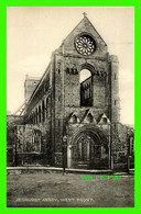 ROXBURGHSHIRE, SCOTLAND - JEDBURGH ABBEY, WEST FRONT - VALENTINE 'S BROMOTYPE SERIES - - - Roxburghshire