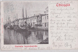 CHIOGGIA (Veneto) - Canale Lombardo - Chioggia