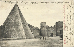 ROMA , Piramide Di Caio Cestio Con Porta S. Paolo , 1901 , Carte Précurseur , µ - Other Monuments & Buildings
