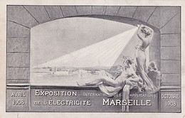 MARSEILLE    EXPOSITION D ELECTRICITE           LE PORT ECLAIRE - Weltausstellung Elektrizität 1908 U.a.