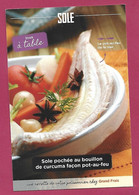 Carte Cartonnée Format CPM De Cuisine Sole Pochée Au Bouillon De Cucurma Façon Pot-au-feu Grand Frais 2scans - Ricette Culinarie