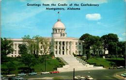Alabama Montgomery State Capitol Greetings From The Cradle Of Liberty - Montgomery