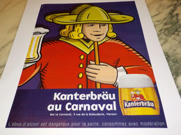 ANCIENNE PUBLICITE KANTERBRAU PRESENT BAR CARNAVAL A VIERZON 2001 - Alcools