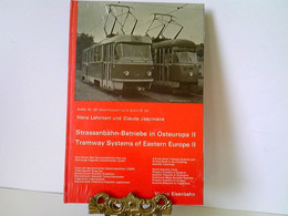 Strassenbahn-Betriebe In Osteuropa. II  Tramway Systems Of Eastern Europe II - Trasporti