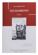 Ile De La REUNION - Les MARRONS De L.T. HOUAT  (Li Houat ) - Outre-Mer