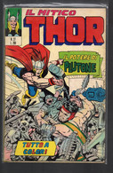 BIG - IL MITICO THOR . Ed. Corno 1972 Il N° 27 Usato . - Superhelden