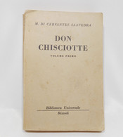 DON CHISCIOTTE - VOLUME PRIMO - CERVANTES SAAVEDRA - Klassik