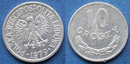 POLAND - 10 Groszy 1979 MW Y# AA47 Peoples Republic (1952-1989) - Edelweiss Coins - Pologne